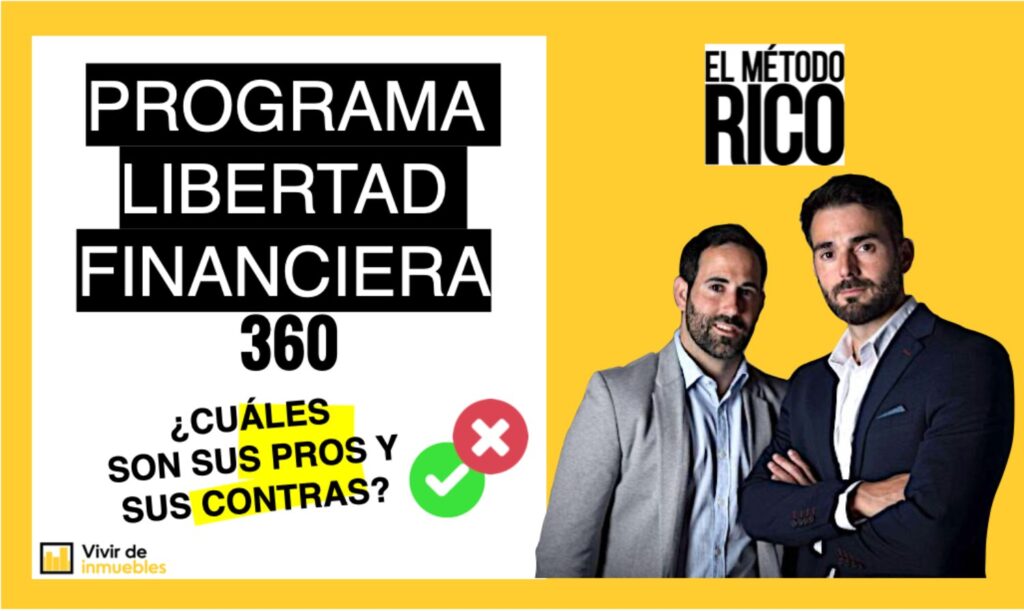 Programa Libertad Financiera 360 opiniones
