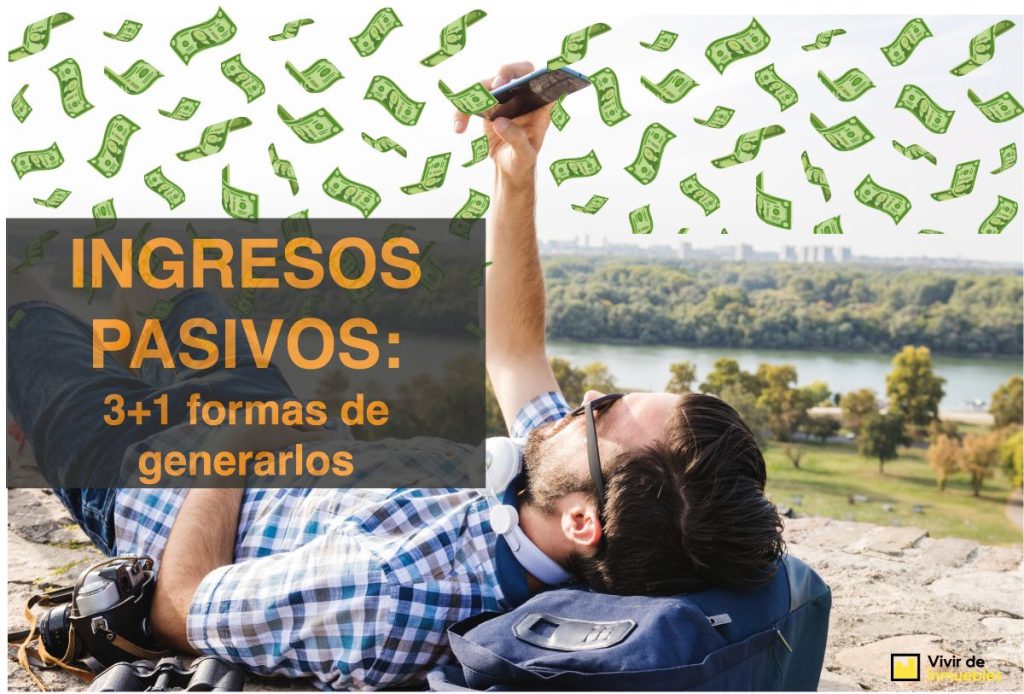como generar ingresos pasivos